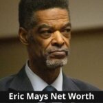 Eric Mays net worth